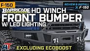 2015-2017 F150 Barricade HD Winch Front Bumper w/ LED Lighting (Excluding EcoBoost) Review & Install