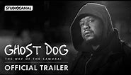 GHOST DOG: THE WAY OF THE SAMURAI - Official Trailer - Starring Forest Whitaker