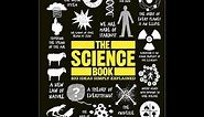 The Science Book - Big Ideas Simply Explained Part 1