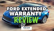 Ford Extended Warranty Review