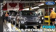 Ford Production in Canada – Ford Edge and Flex Manufacturing at Ford Oakville Assembly