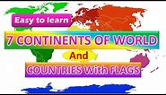 Seven continents of the world and their countries with flags - seven continents of the world