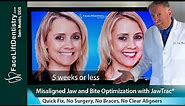 Misaligned Jaw Alignment and Bite Correction Without Surgery, Braces, or Aligners