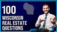 Wisconsin Real Estate Exam 2023 (100 Questions with Explained Answers)