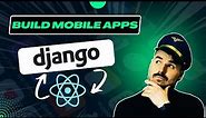 Build mobile apps with React Native and Django Rest Framework | Full tutorial for beginners 👨‍💻