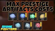 All Max Prestige⭐ Artifacts Costs in Anime Fighters Simulator