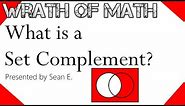 What is a Set Complement?