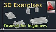 Autocad 3D - 4 Practice Exercises (step by step)