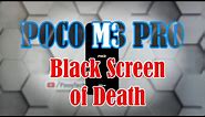 How To Fix A Poco M3 Pro 5G Stuck On A Black Screen Of Death