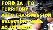 Ford Territory Transmission Selector Cable Adjustment How to DIY Can`t Select Park Auto Transmission