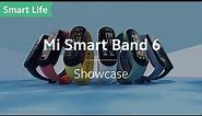 Mi Smart Band 6: One Step Ahead!