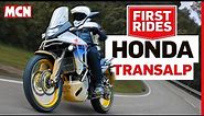 Honda’s affordable new XL750 Transalp impresses both on- and off-road | MCN Review