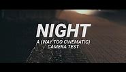 NIGHT (Shot on Sony A6300) | PhotOZ