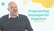 The 7 Best Programming Languages for Beginners