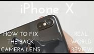 iPhone X Back Camera Glass Replacement (How to fix the camera lens for ~$7)