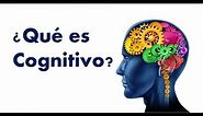 ¿que es cognitivo? Significado y Terapia Cognitiva-Conductual