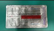 Aceclofenac Paracetamol and Serratiopeptidase Tablets Uses || Erinac SP Tablets