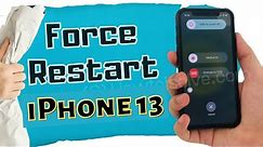 How to Force Restart iPhone 13 Pro Max/ Mini: Way to Hard Reboot iPhone 13 Series [iOS 15]