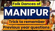 Folk Dances Of India (Mnemonics Series) I MANIPUR I SSC Static GK I Simplicrack
