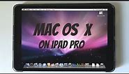 Mac OS X on the iPad Pro (2020)