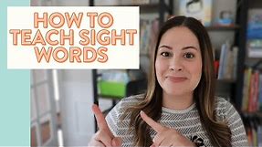 How to Teach Sight Words - Science of Reading // sight word activities for struggling readers