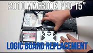 2010 Macbook Pro 15" A1286 Logic Board Replacement
