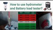 How to use hydrometer and battery load tester