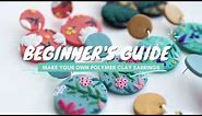 DIY Polymer Clay Earrings | Beginner's Guide | Clay Earrings Tutorial