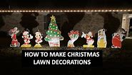 How to Make Christmas Yard Decorations