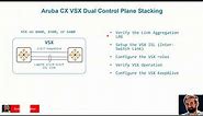 Aruba CX VSX Dual Control plane Stacking
