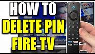 How to Delete Pin on Amazon Fire TV (Forgot Pin? Fixed!)