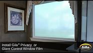 Install Gila® Privacy Control or Glare Control Window Film