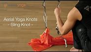 How to Tie Aerial Yoga Hammock Knots - Part 3: Sling Knot