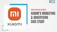Extensive Marketing Strategy of Xiaomi Redmi - A Case Study | IIDE