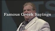 Famous Greek Sayings