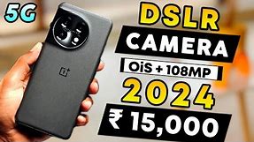 Top 4 Best Camera Phone Under 15000 in 2024 | Best Camera Phone Under 15k