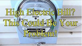 High Electric bill? This could be your Problem!