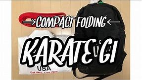 “COMPACT” Folding a Karate Gi uniform