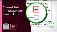 Overset Text in InDesign and How to Fix it