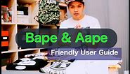 BAPE AAPE - A Friendly USer Guide in Buying