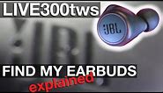 JBL LIVE300tws FIND MY EARBUDS explained (how to)