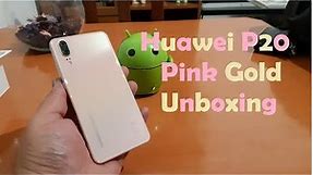 Huawei P20 Pink Gold Unboxing