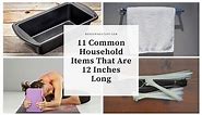11 Common Household Items That Are 12 Inches Long - Measuring Stuff