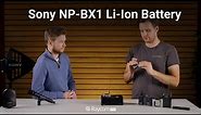Sony NP-BX1 Li-Ion Battery | Walkthrough