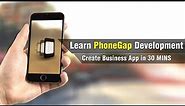 Learn PhoneGap Development | Making Business App in 30 Mins | Eduonix