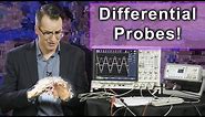 A Differential Probe Guide - How & Why To Use a Differential Probe With Your Oscilloscope