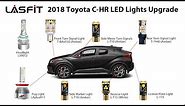 2018 Toyota C-HR - The Whole Set of Lights Upgrade to LED Bulbs