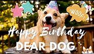 Happy Birthday Dog | "Happy Birthday Song"
