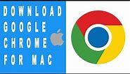 How to Download Google Chrome for Mac - Install Chrome on MacBook, iMac, Mac mini, Mac Pro