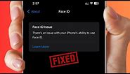How To Fix There's An Issue With Your Phone's Ability To Use Face ID | Face ID Not Working On iPhone